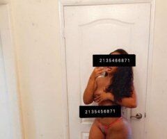 Palm Springs female escort - INCALL/OUTCALL MIXED BIG BOOTY FREAK MUST BE READY RIGHT NOW