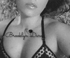 INCALL LOCATION TONIGHT ONLY 10/21 4PM-3AM?Brooklyn Dare???I - Image 2