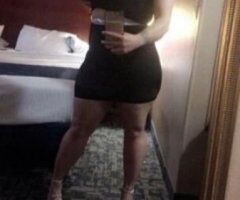 San Jose escorts - Sanjose?50qv ?100HHR Incall ONLY ?special only today? Today Only??BigBooty?Puerto Rican ?Mexican?Italian