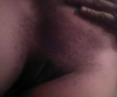 Huntsville escorts - NASTY 👄👅 COME GET THIS TIGHT WET PUSSY